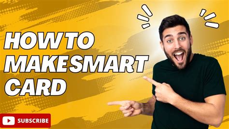 how to make smart card